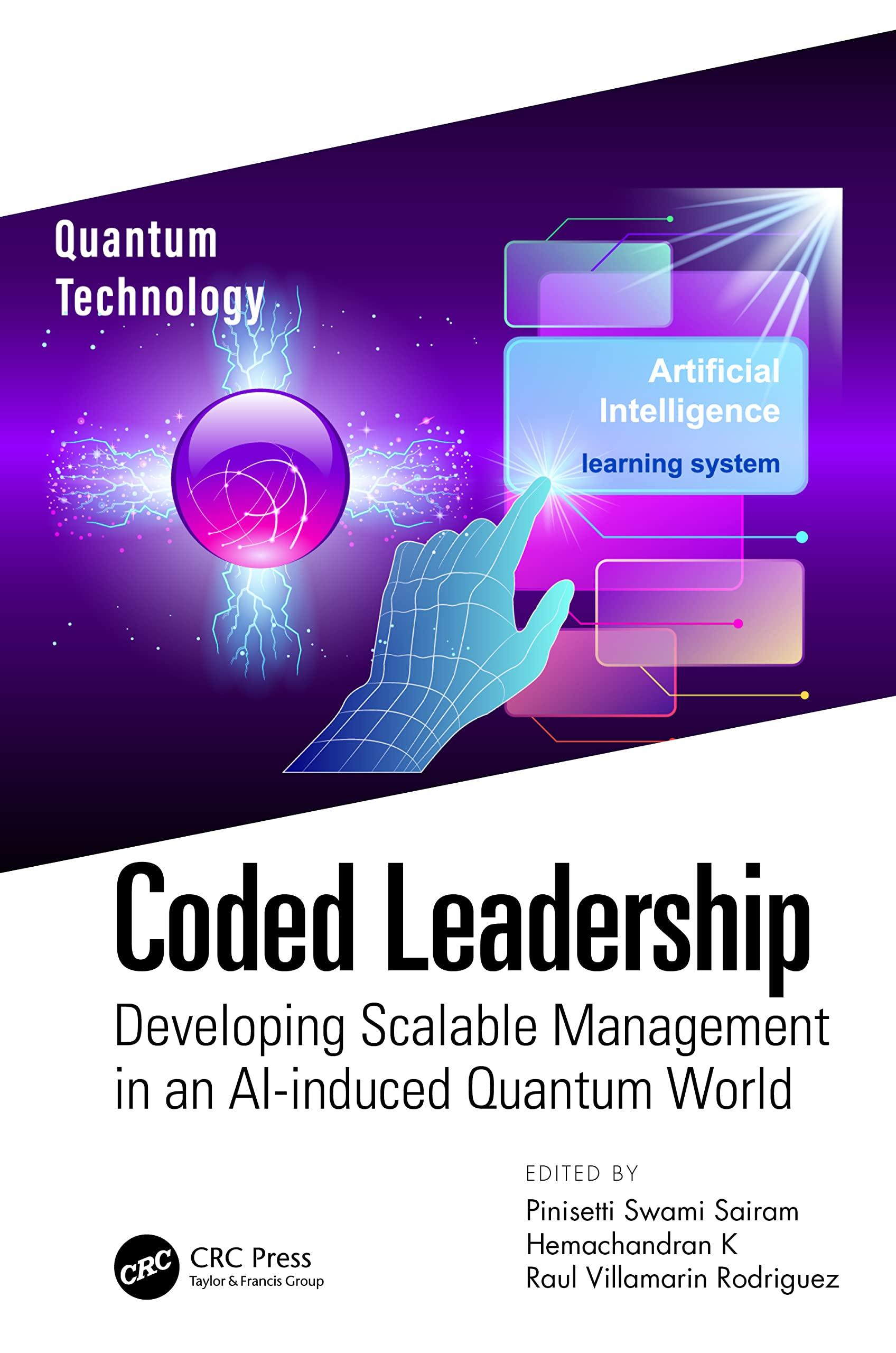 coded leadership developing scalable management in an ai induced quantum world 1st edition raul villamarin