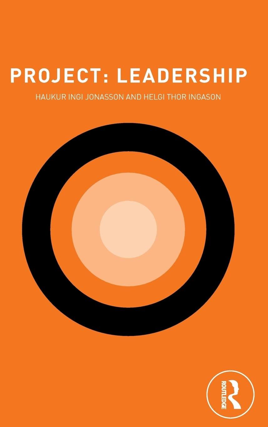 project leadership 1st edition haukur ingi jonasson, helgi thor ingason 1138338664, 978-1138338661