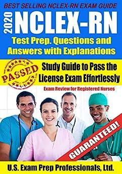 2020 NCLEX-RN Test Prep Questions And Answers With Explanations