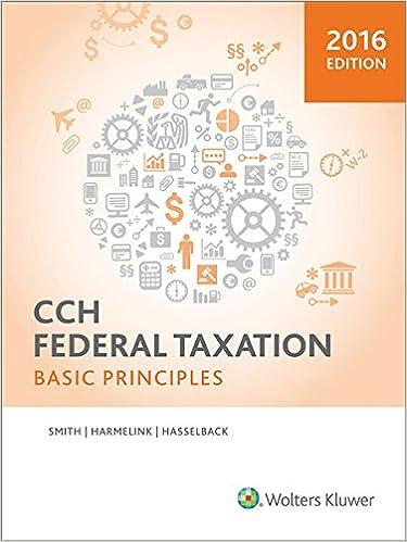 federal taxation basic principles 2016 edition ephraim p. smith , philip j. harmelink , james r. hasselback