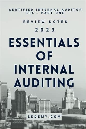 essentials of internal auditing for certified internal auditor cia  exam part one review notes 2023 1st