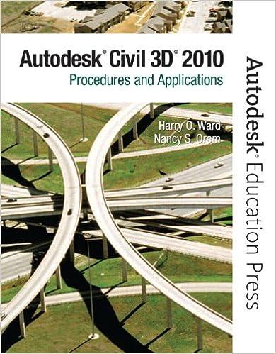 autocad civil 3d 2010 procedures and applictions 1st edition harry o ward, nancy s orem 0135071666,