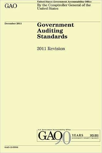 government auditing standards 2011 revision 1st edition u. s. government accountability office, comptroller