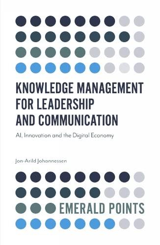 emerald points knowledge management for leadership and communication ai innovation and the digital economy