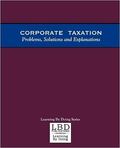 corporate taxation problems solutions and explanations 1st edition adam s. feuerstein 097152730x,