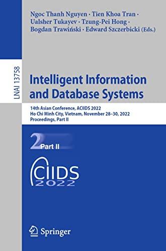 intelligent information and database systems 14th asian conference aciids 2022 ho chi minh city vietnam 1st