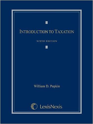 introduction to taxation 6th edition william popkin 076988198x, 978-0769881980