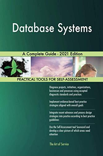 database systems a complete guide 1st edition gerardus blokdyk 1867446065, 978-1867446064