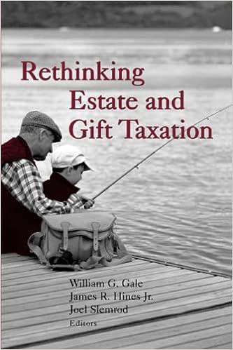 rethinking estate and gift taxation 1st edition eds joel slemrod, william gale , jr. james r. hines , joel