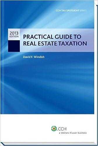 practical guide to real estate taxation 2013 edition ll.m. david f. windish, j.d. 0808035029, 978-0808035022