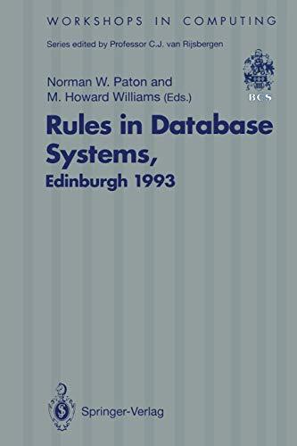 rules in database systems 1st edition norman w. paton, m.howard williams 3540198466, 978-3540198468