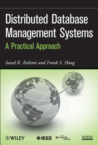 distributed database management systems a practical approach 1st edition saeed k. rahimi 8126551046,