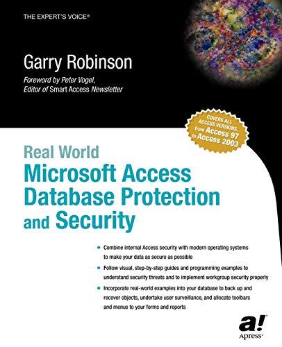 real world microsoft access database protection and security 1st edition garry robinson 1590591267,
