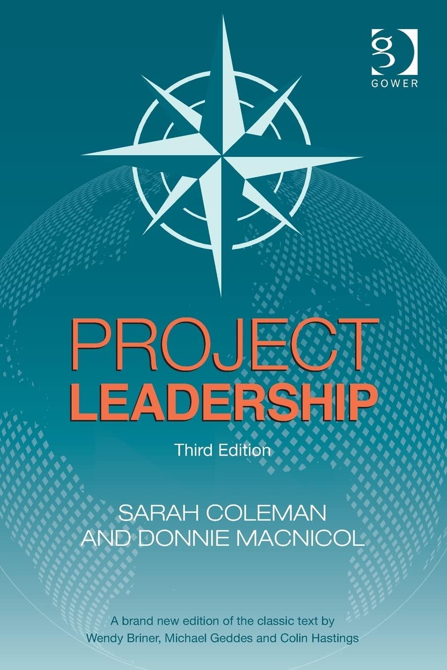 project leadership 3rd edition sarah coleman, donnie macnicol 1472452801, 9781472452801