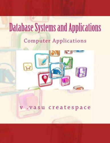 database systems and applications mathematical applications 1st edition dr v vasu creatspace 1496086260,