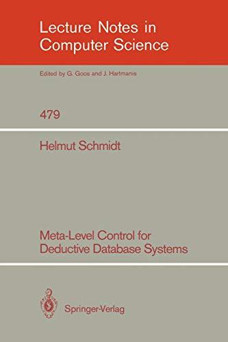 meta level control for deductive database systems 1st edition helmut schmidt 3540537546, 978-3540537540
