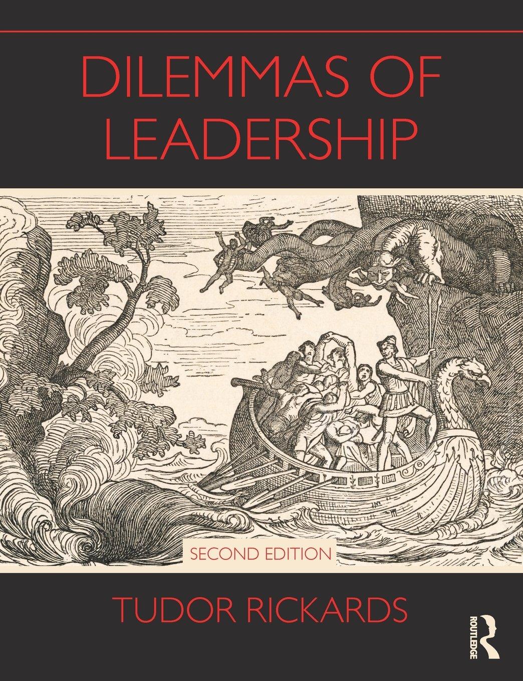 dilemmas of leadership 2nd edition tudor rickards 0415618541, 978-0415618540