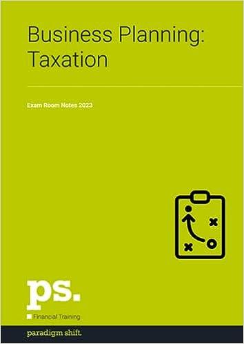 business planning taxation 1st edition paradigm shift b0cgl7r29z, 979-8858865971