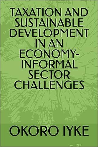 taxation and sustainable development in an economy informal sector challenges 1st edition mr okoro