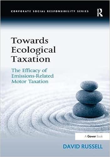 towards ecological taxation the efficacy of emissions related motor taxation 1st edition david russell