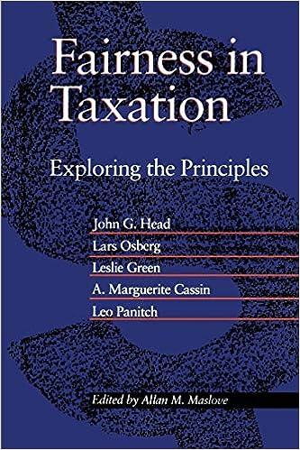 fairness in taxation exploring the principles 1st edition allan m maslove 0802074596, 9780802074591