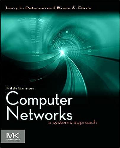 computer networks a systems approach 5th edition larry l. peterson, bruce s. davie 9780123850591