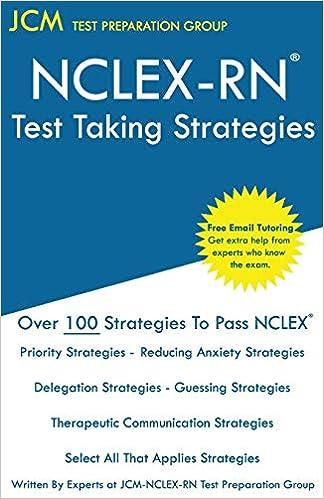 nclex-rn test taking strategies 1st edition jcm-nclex-rn test preparation group 1647689791, 978-1647689797
