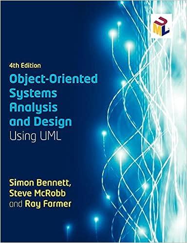 object oriented systems analysis and design using uml 4th edition simon bennett, ray farmer 0077110005,