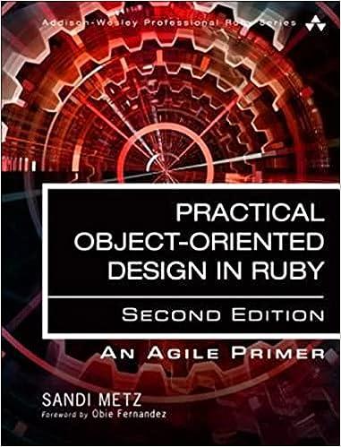 practical object oriented design in using ruby an agile primer 2nd edition sandi metz 0134456478,