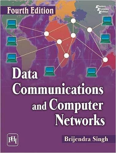 data communications and computer networks 4th edition brijendra singh 8120349075, 978-8120349070
