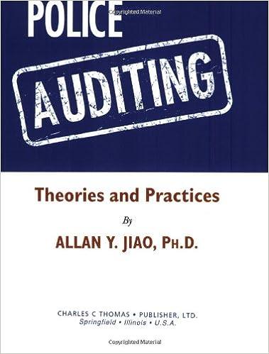 police auditing theories and practices 1st edition allan y. jiao 0398069808, 978-0398069803