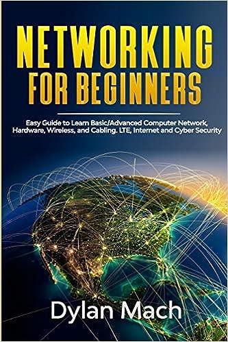 networking for beginners easy guide to learn basic advanced computer network hardware wireless and cabling