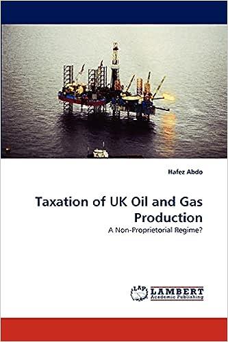 taxation of uk oil and gas production a non proprietorial regime 1st edition hafez abdo 3843375917,