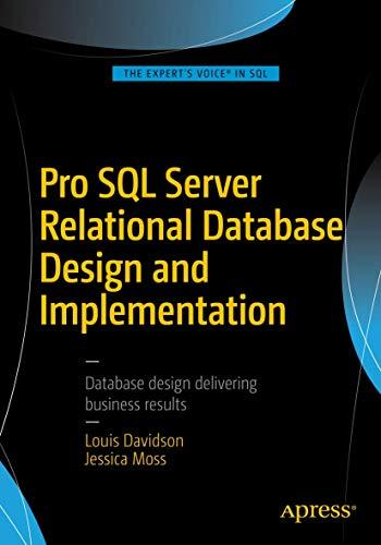 pro sql server relational database design and implementation 5th edition louis davidson, jessica moss