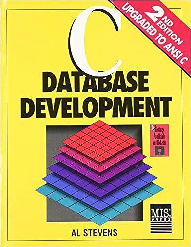 c database development 2nd edition al stevens 1558281363, 978-1558281363