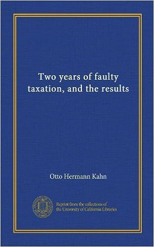 Two Years Of Faulty Taxation And The Results