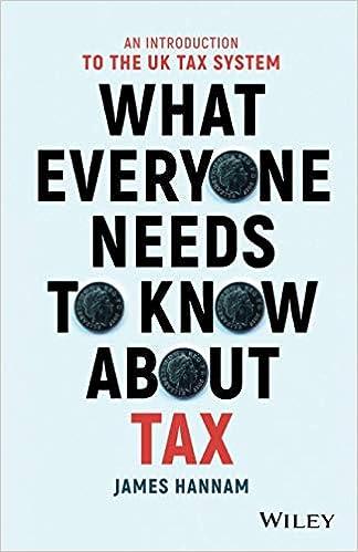 an introduction to the uk tax system what everyone needs to know about tax 1st edition james hannam