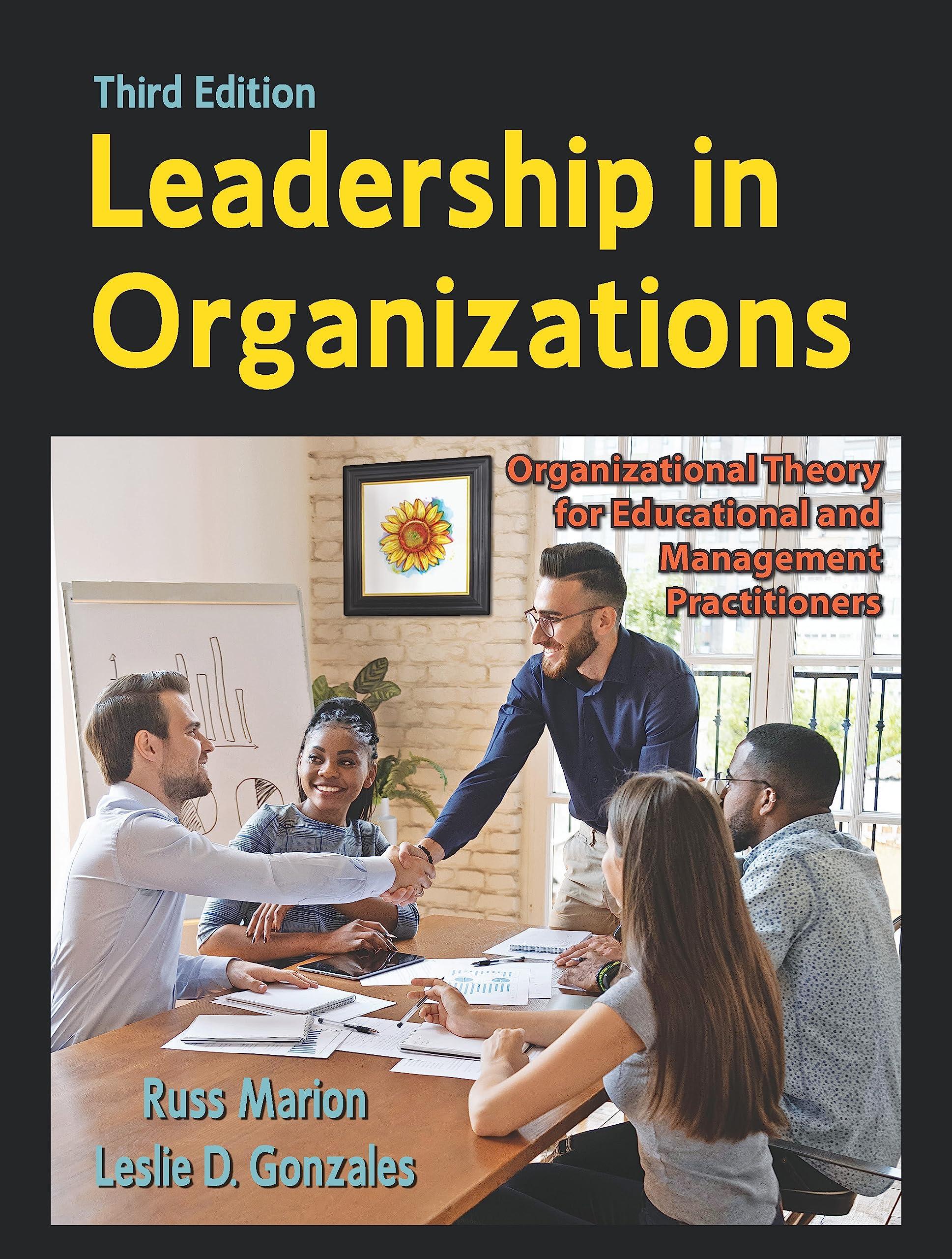 leadership in organizations organizational theory for educational and management practitioners 3rd edition