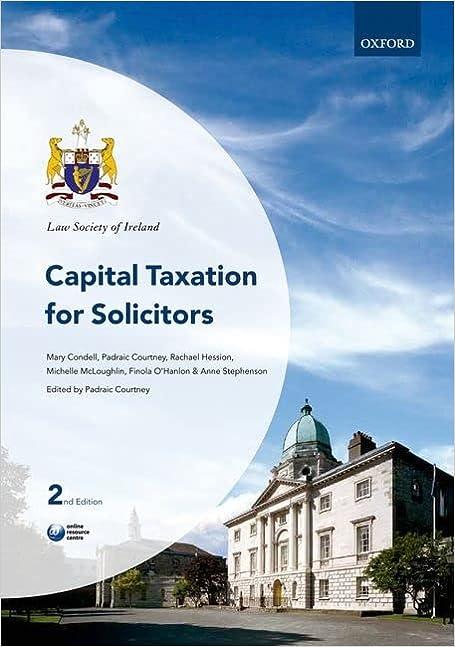 capital taxation for solicitors 2nd edition padraic courtney 0199603421, 978-0199603428