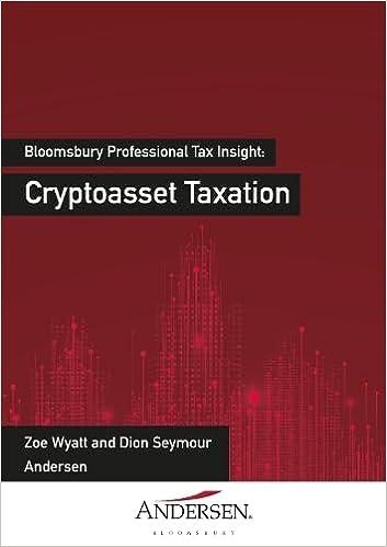 cryptoasset taxation 1st edition dion seymour, zoe wyatt 1526527944, 978-1526527943
