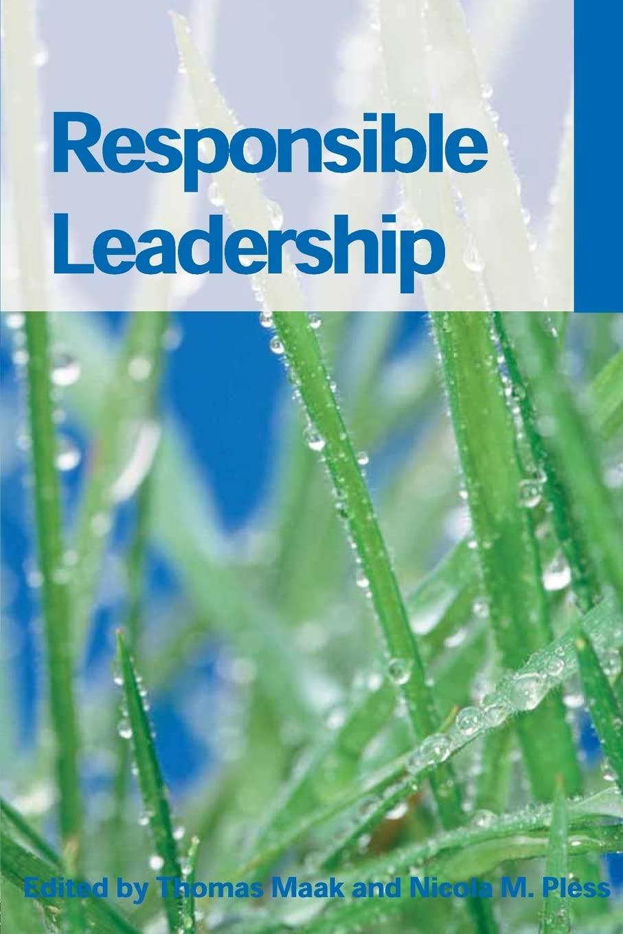 responsible leadership 1st edition thomas maak, nicola m. pless 0415355818, 978-0415355810