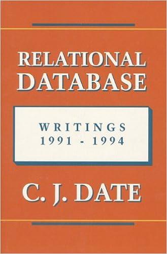 relational database writings 1991-1994 1st edition c. j. date 0201824590, 978-0201824599