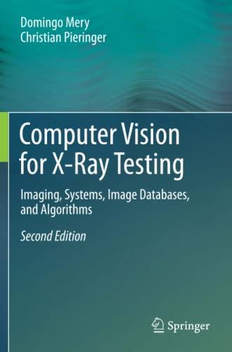 computer vision for x ray testing imaging systems image databases and algorithms 2nd edition domingo mery,