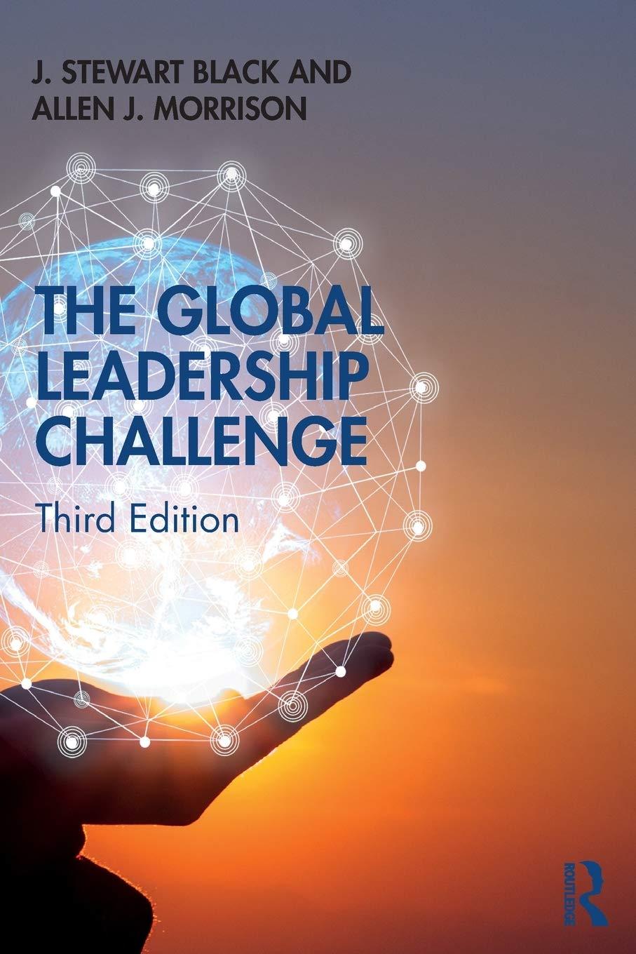 the global leadership challenge 3rd edition j. stewart black, allen morrison 0367376911, 978-0367376918