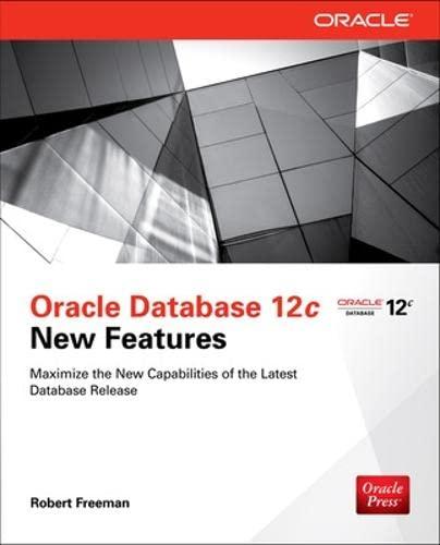 oracle database 12c new features 1st edition robert freeman 0071799311, 978-0071799317