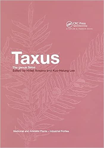 taxus the genus taxus 1 edition hideji itokawa , kuo-hsiung lee 0367395460, 978-0367395469