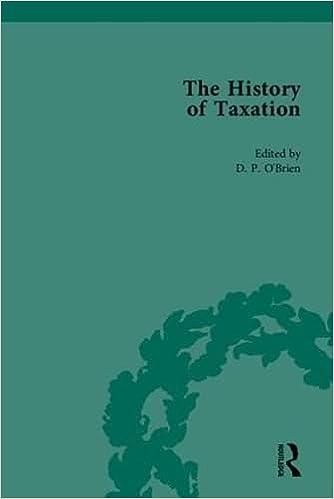 the history of taxation 1 edition d p o'brien 1851965165, 978-1851965168