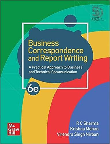 business correspondence and report writing a practical approach to business and technical communication 6th