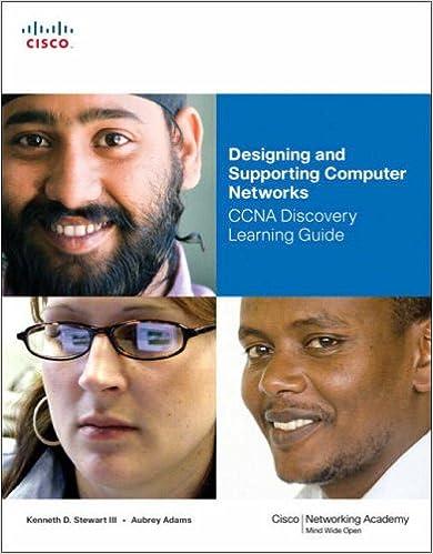 designing and supporting computer networks ccna discovery learning guide 1st edition iii stewart, kenneth d.,