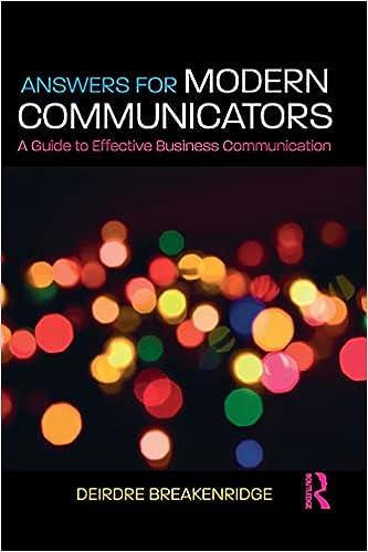 answers for modern communicators a guide to effective business communication 1st edition deirdre breakenridge